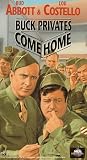 Abbott & Costello: Buck Privates Come Home