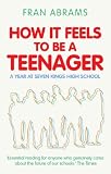 How It Feels to Be a Teenager