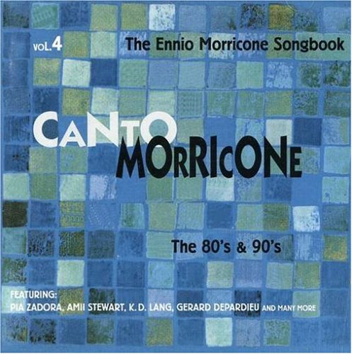 CD-Charts  Search : Canto Morricone - The Ennio Morricone Songbook, Vol. 4: The 80s & 90s