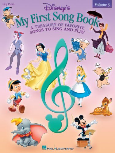 Disney's My First Songbook - Volume 3: A Treasury of Favorite Songs to Sing and Play