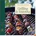 Williams-Sonoma: Grilling & Roasting (The Best of the Lifestyles Series)