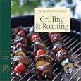 Williams-Sonoma: Grilling & Roasting (The Best of the Lifestyles Series)