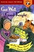 Get Well, Good Knight (Puffin Easy-to-Read)