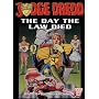 Judge Dredd: The Day the Law Died (2000 AD presents)