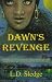 Dawn's Revenge by L. D. Sledge ISBN 1889501530