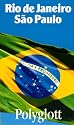Polyglott Reisef&uuml;hrer, Rio de Janeiro, Sao Paulo