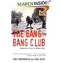 The Bang-bang Club: The Making of the New South Africa
