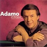 Adamo d'amour : Ses plus grands succès