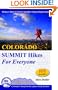 Colorado Summit Hikes for Everyone (Colorado Mountain Club Classics)