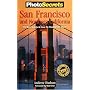 PhotoSecrets San Francisco & Northern California: The Best Sights and How to Photograph Them (Photosecrets (Series).)