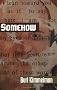 Somehow: Poems