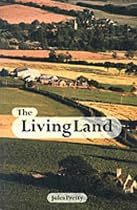 The Living Land: Agriculture, Food and Community Regeneration in the 21st Century