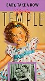 VHS : Shirley Temple: Baby Take a Bow