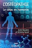 Livres Ostéopathie - L'ostéopathie : Le corps en harmonie