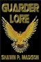 Guarder Lore