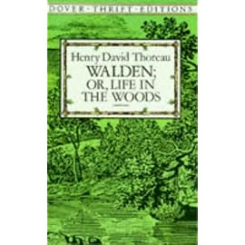 Walden; Or, Life in the Woods (Dover Thrift Editions)