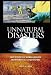 Book Unnatural Disasters: Case Studies of Human-Induced Environmental Catastrophes