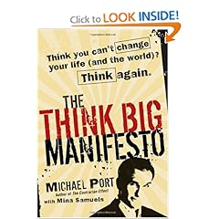 The Think Big Manifesto