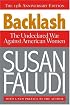 Backlash: The Undeclared War Against American Women