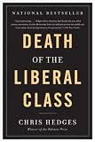 Death of the Liberal Class