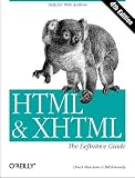 HTML & XHTML: The Definitive Guide (6th Edition)