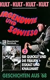 Irgendwie und Sowieso 2 - Sir Quickly und die Frauen / Eiskalt und Knallhart
