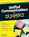 Unified Communications For Dummies (For Dummies (Computer/Tech))