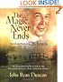The Magic Never Ends The Life And Works Of C.S. Lewis