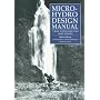 Micro-hydro Design Manual: Guide to Small-scale Water Schemes