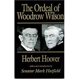 The Ordeal of Woodrow Wilson