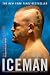 Iceman: My Fighting Life