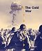 Used : The Cold War (Timelines)