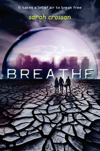 Sarah Crossan's New Novel 'Breathe' Sarah Crossan's New Novel 'Breathe'
