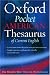 Search : The Oxford Pocket American Thesaurus of Current English