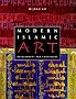 Modern Islamic Art: Development and Continuity