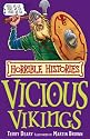 The Vicious Vikings (Horrible Histories) (Horrible Histories)