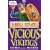 The Vicious Vikings (Horrible Histories) (Horrible Histories)