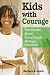 Book Kids With Courage: True Stories About Young People Making a Difference