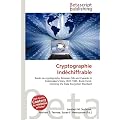 Cryptographie Indechiffrable