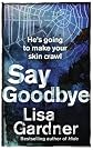 Say Goodbye