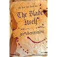 The Blade Itself (The First Law: Book One)
