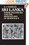 Sri Lanka--Ethnic Fratricide and the Dismantling of Democracy