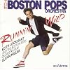 Runnin' Wild The: Boston Pops Orchestra
