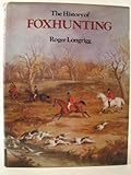The history of foxhunting