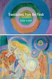 Translations from the Flesh (Pitt Poetry Series)