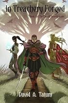 In Treachery Forged (Law of Swords) (Volume 1) In Treachery Forged (Law of Swords) (Volume 1)
