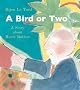 A Bird or Two