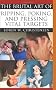 The Brutal Art of Ripping, Poking and Pressing Vital Targets