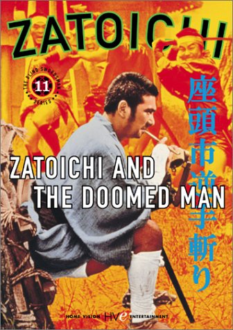 Free Download Of Zatoichi the Blind Swordsman, Vol. 11 - Zatoichi and the Doomed Man Online