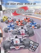 The High Speed World of Mac and Lauren (Mac & Lauren)